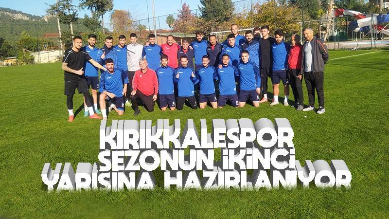 Kırıkkalespor, sezonun ikinci yarısına hazırlanıyor